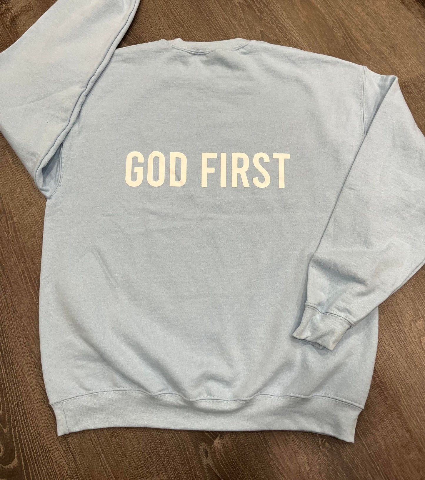 GOD FIRST UNISEX CREWNECK SWEATSHIRTS